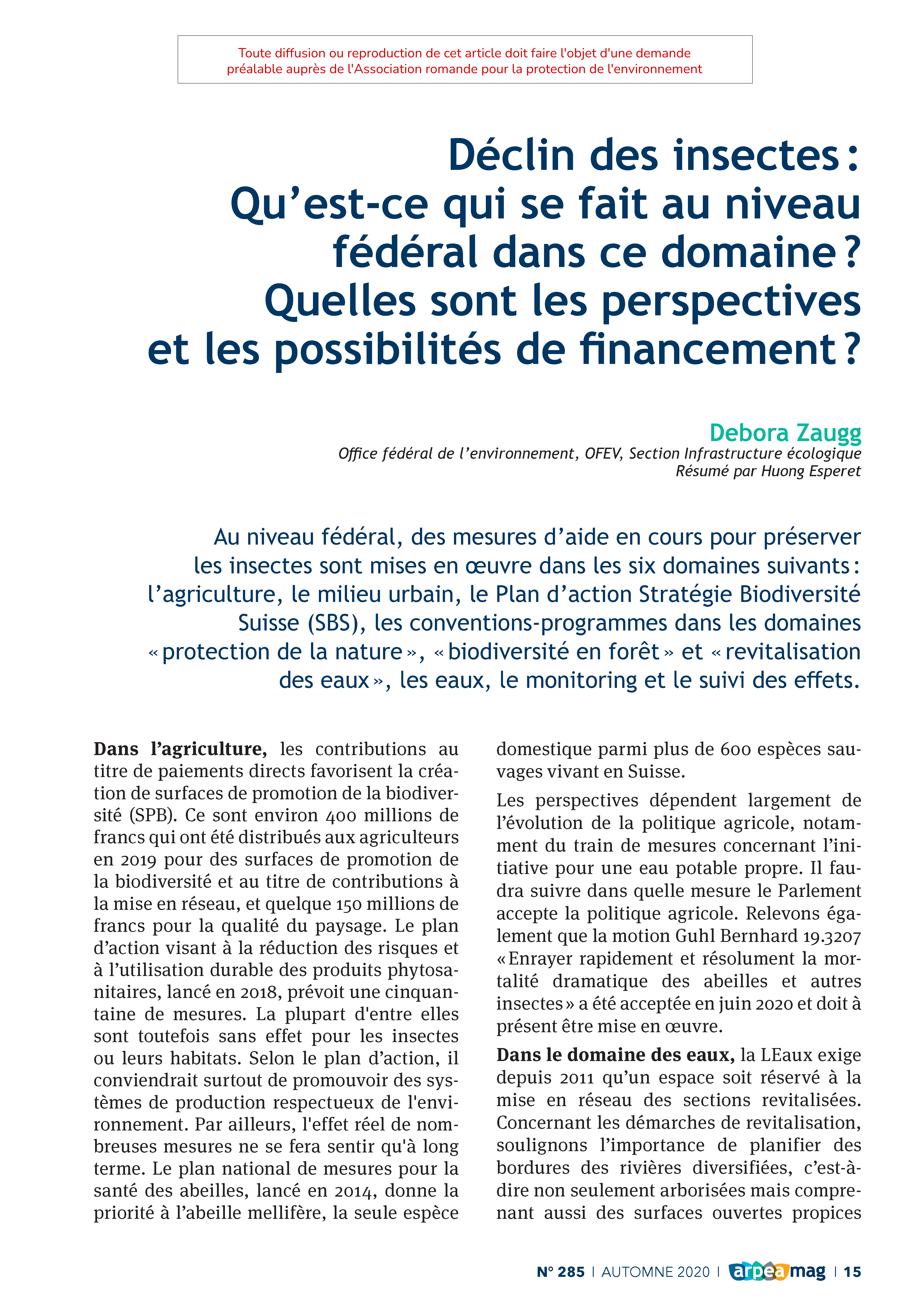 Déclin des insectes : Qu’est-ce qui se fair au niveau fédéral dans ce domaine ? Quelles sont les perspectives et les possibilités de financement ?