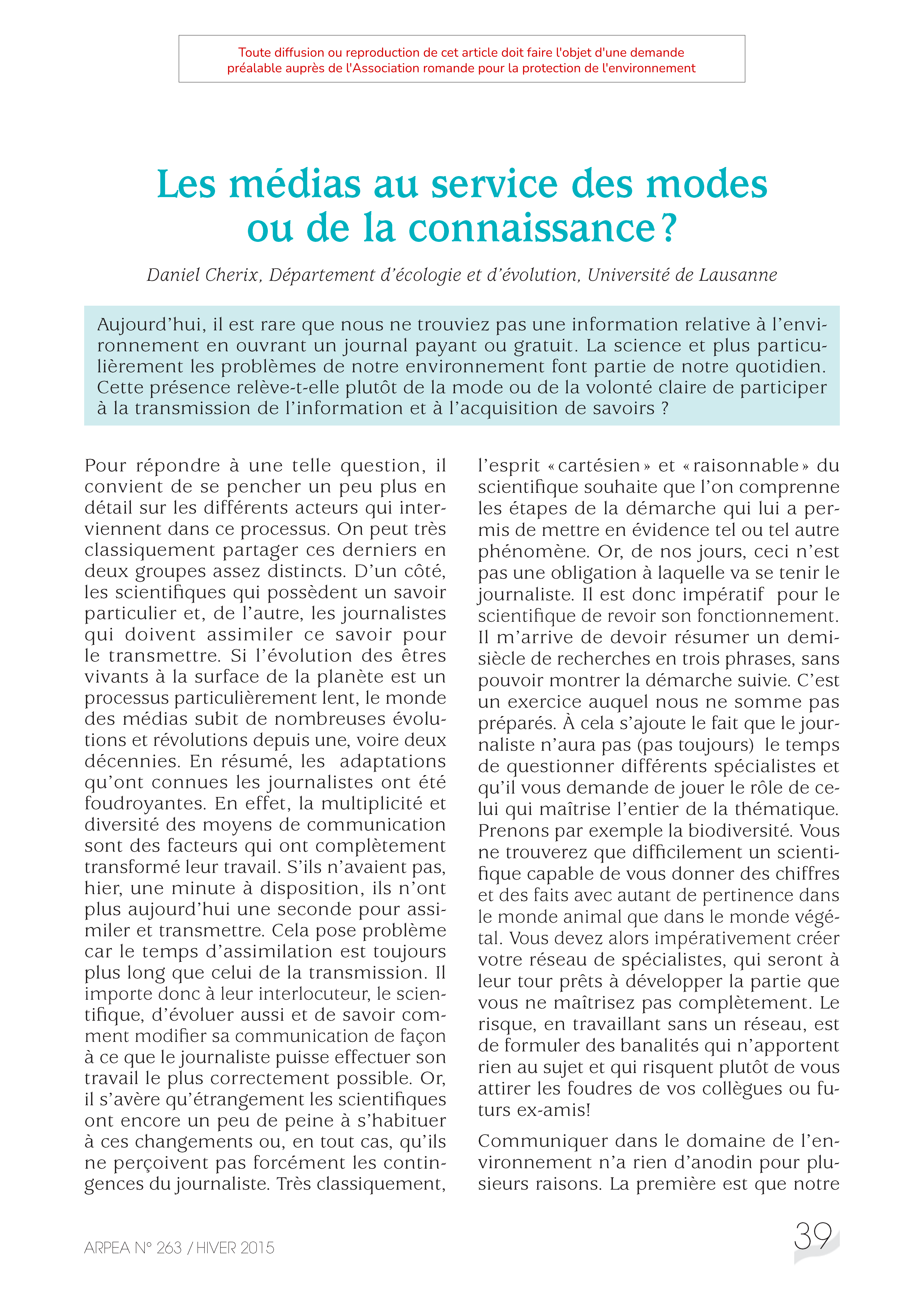 Les médias au service des modes ou de la connaissance?