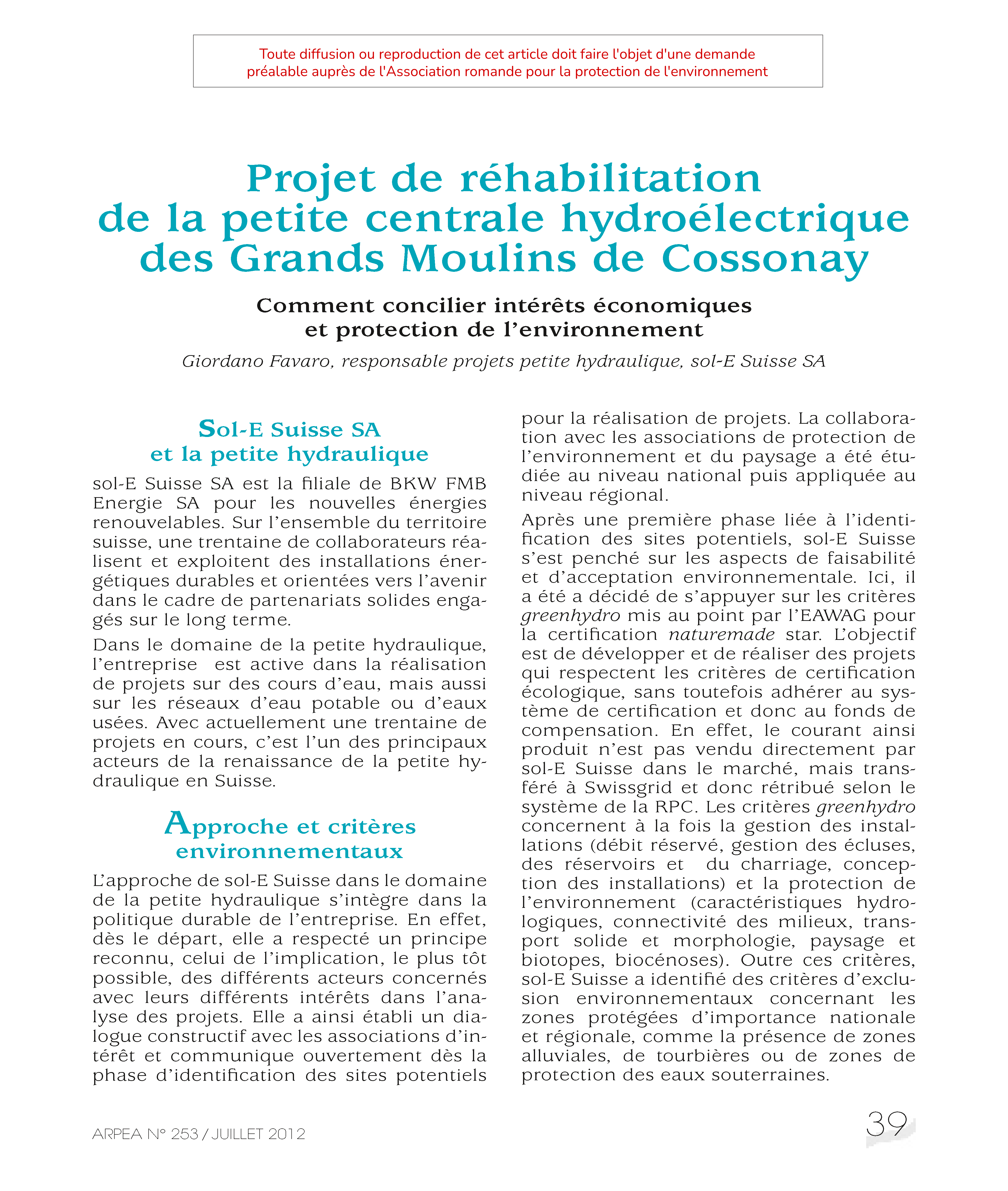 Projet de réhabilitation de la petite centrale hydroélectrique des Grands Moulins de Cossonay Comment concilier intérêts économiques et protection de l’environnement