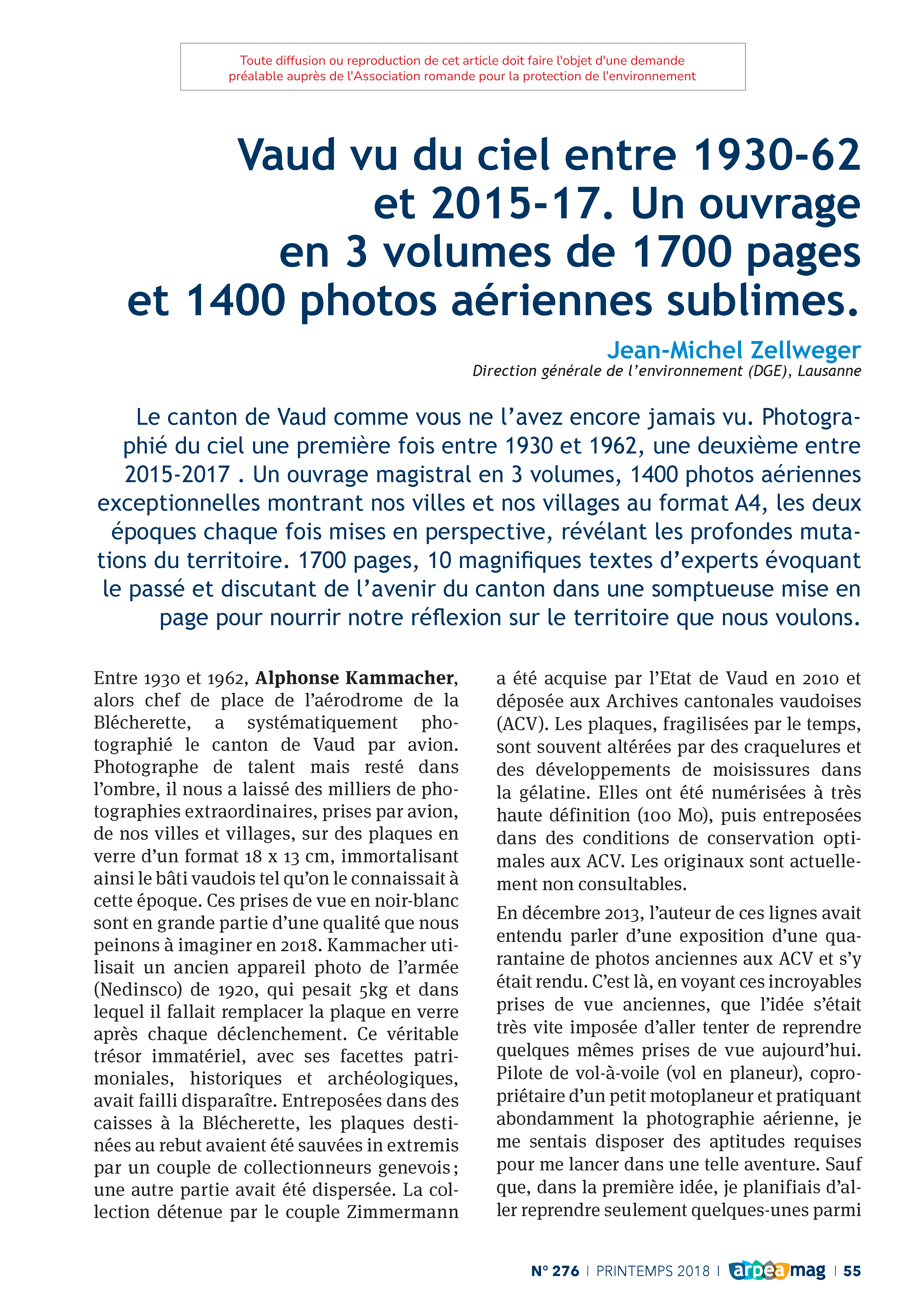 Vaud vu du ciel entre 1930 – 62 et 2015 – 17. Un ouvrage en 3 volumes de 1700 pages et 1400 photos aériennes sublimes